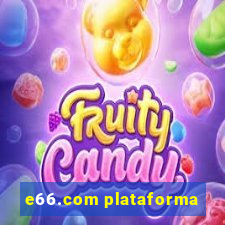 e66.com plataforma